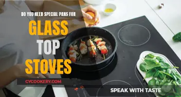 Glass Stoves: Special Pans Needed?