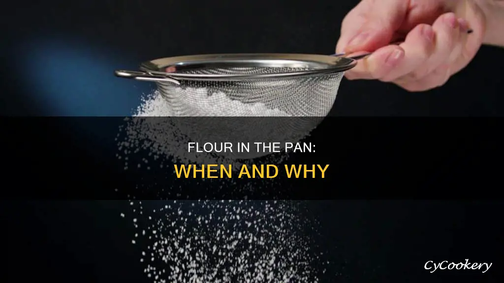 do you need to add flour around the pan