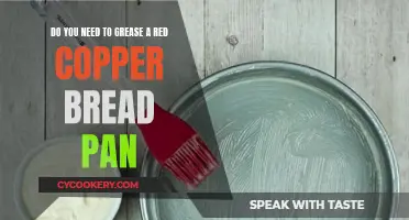 Greasing Red Copper Bread Pans: Yes or No?