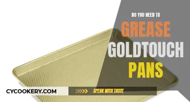 Goldtouch Pans: Grease or No Grease?