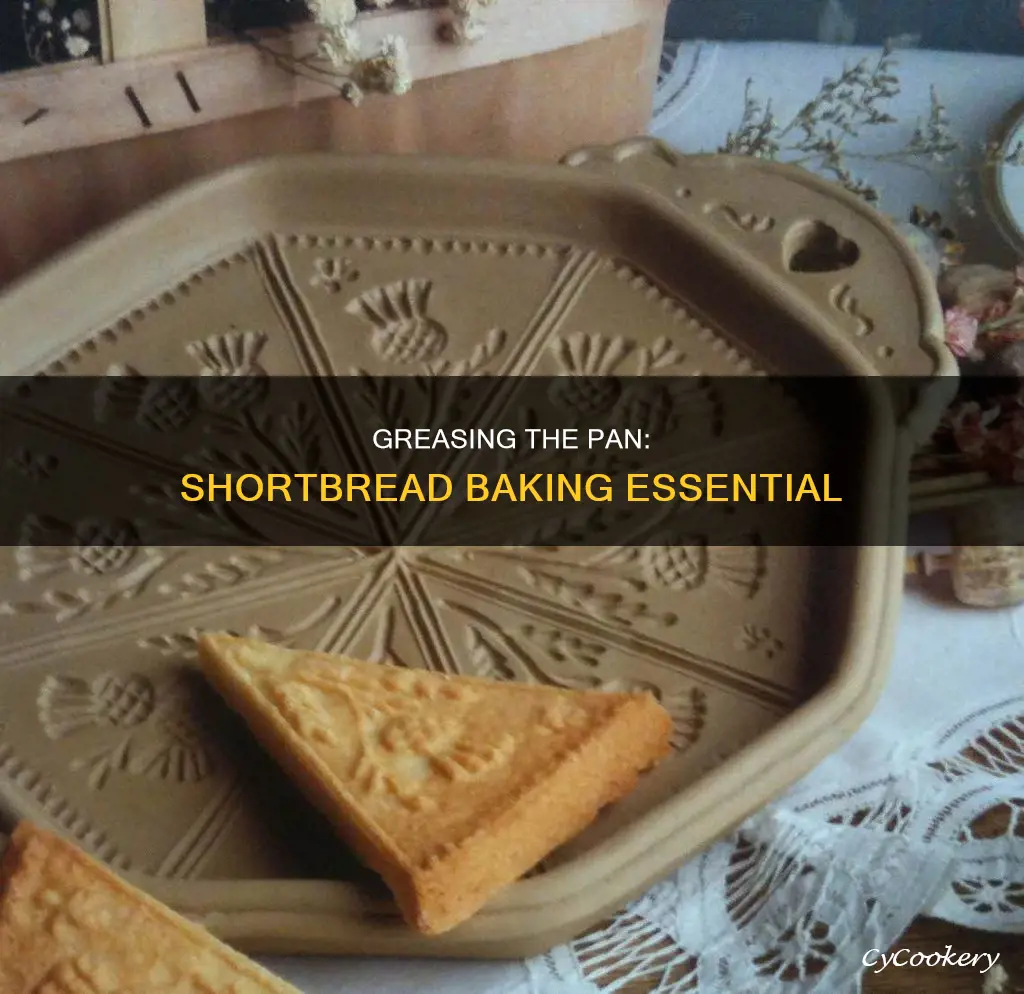 do you need to grease pan for shortbread