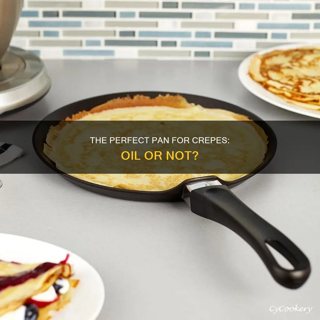 do you need to oil pan for crepes