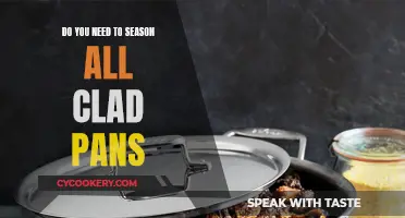 All-Clad Pans: Seasoning Secrets