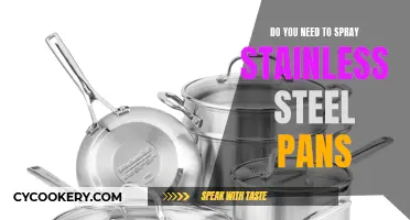 Spraying Stainless Steel Pans: Yes or No?