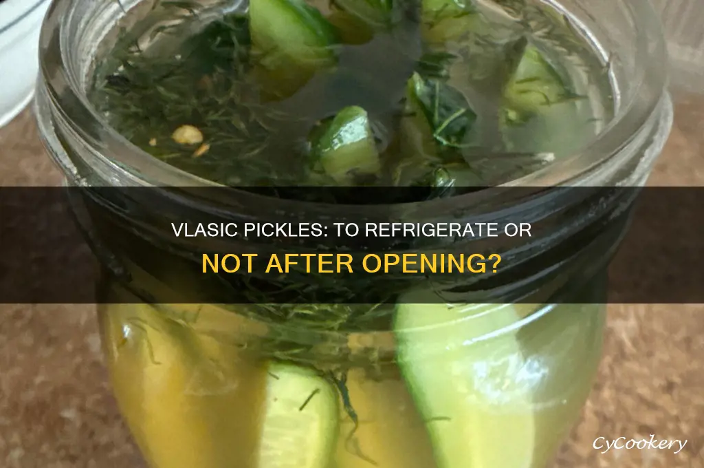 do you not have to refrigerate vlasic pickles