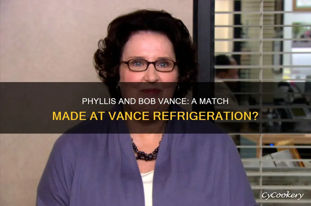 do you phyllis take bob vance vance refrigeration