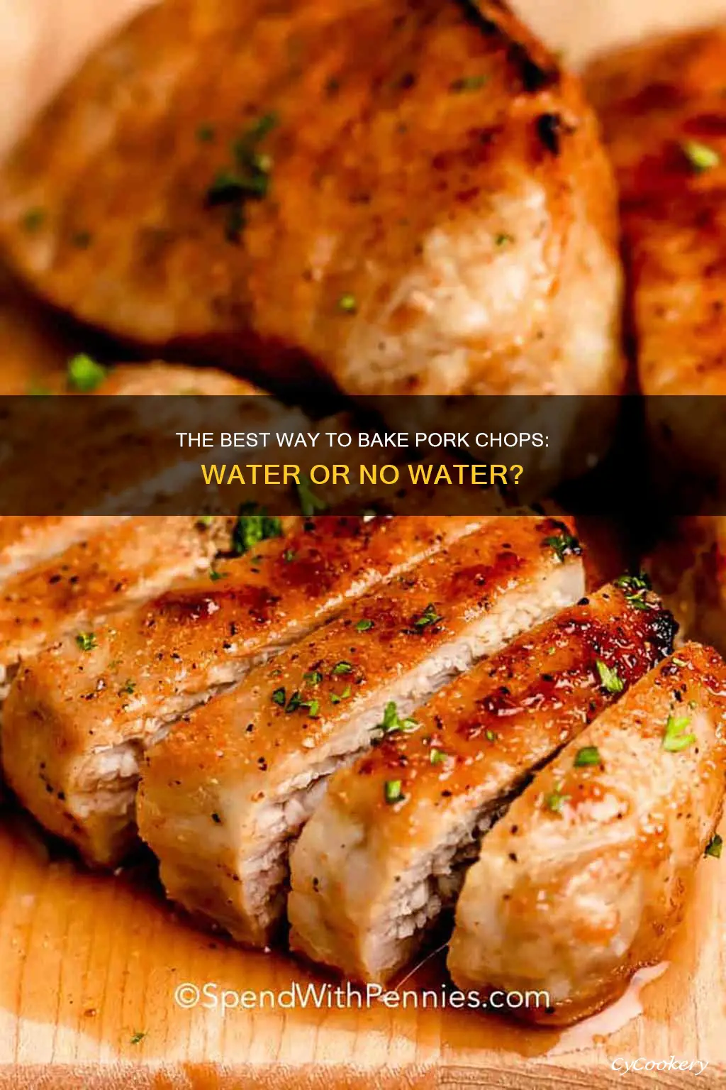 do you put water in pan when baking pork chops