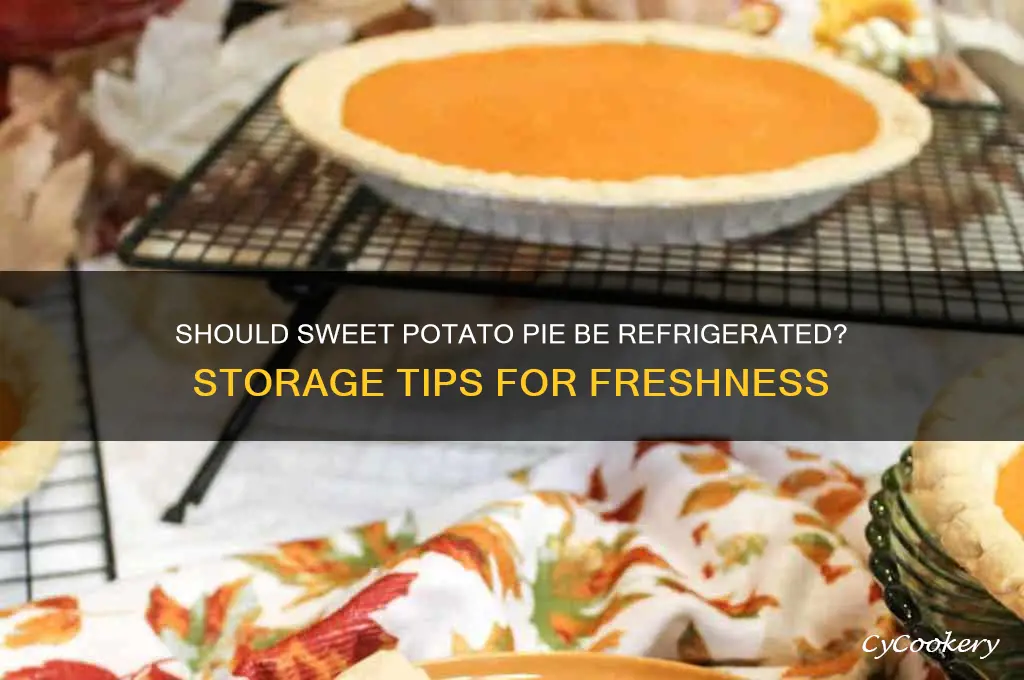 do you refrigerate a sweet potato pie