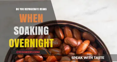 Should You Refrigerate Beans When Soaking Overnight? Expert Tips