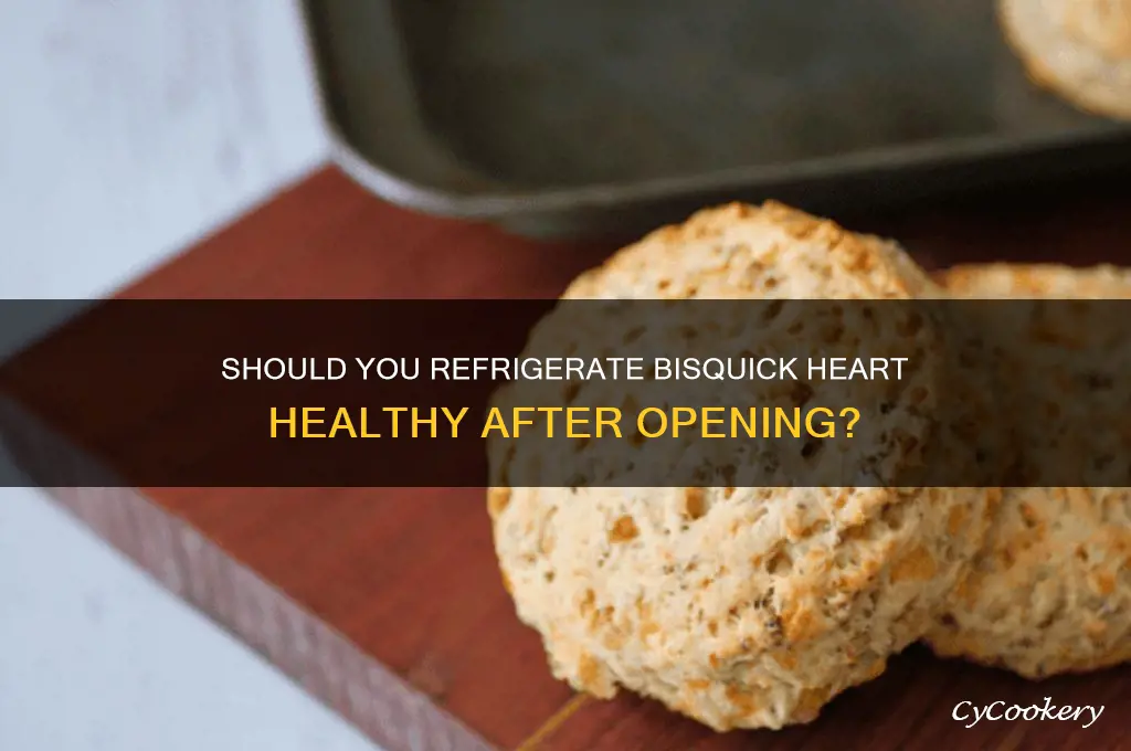 do you refrigerate bisquick heart healthy after opening