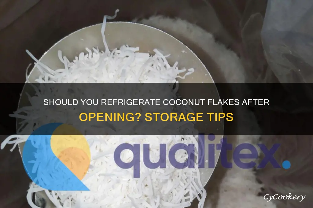 do you refrigerate coconut flakes after opening