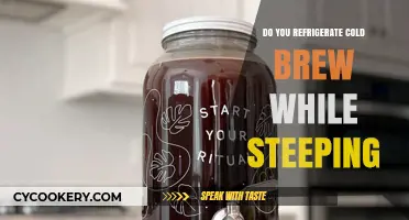 Should You Refrigerate Cold Brew While Steeping? A Brewing Guide