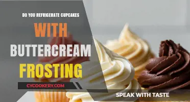 Should You Refrigerate Cupcakes with Buttercream Frosting? Tips Inside