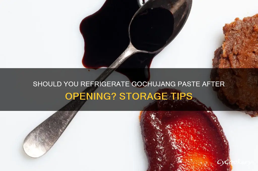 do you refrigerate gochujang paste after opening