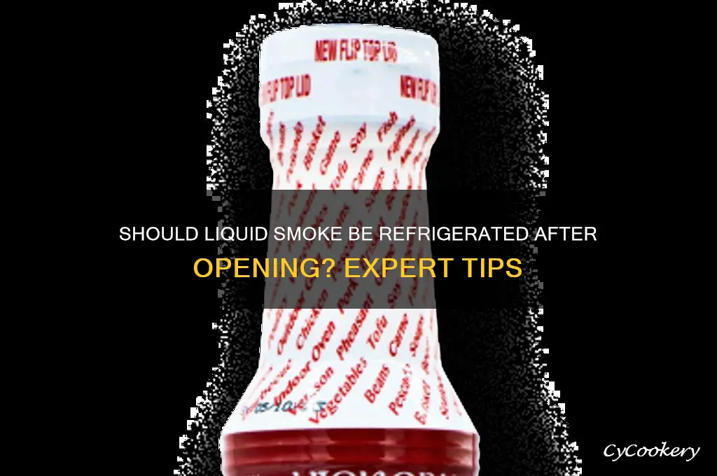 do you refrigerate liquid smoke after opening