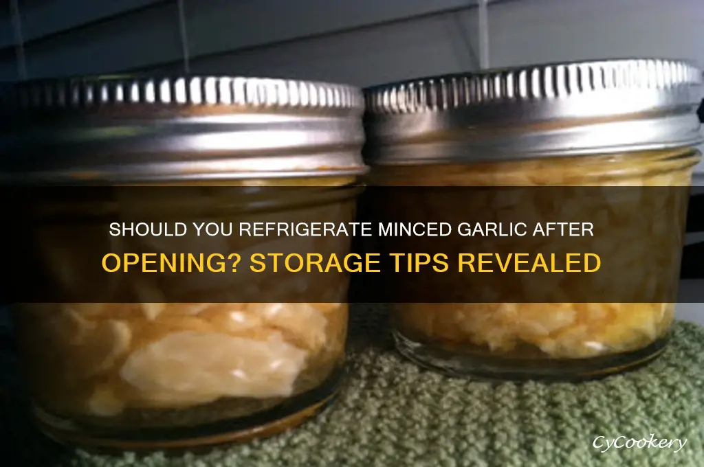 do you refrigerate minced garlic after opening