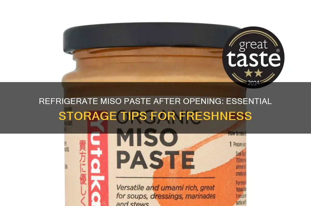 do you refrigerate miso paste after opening