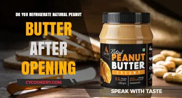 Should You Refrigerate Natural Peanut Butter After Opening?