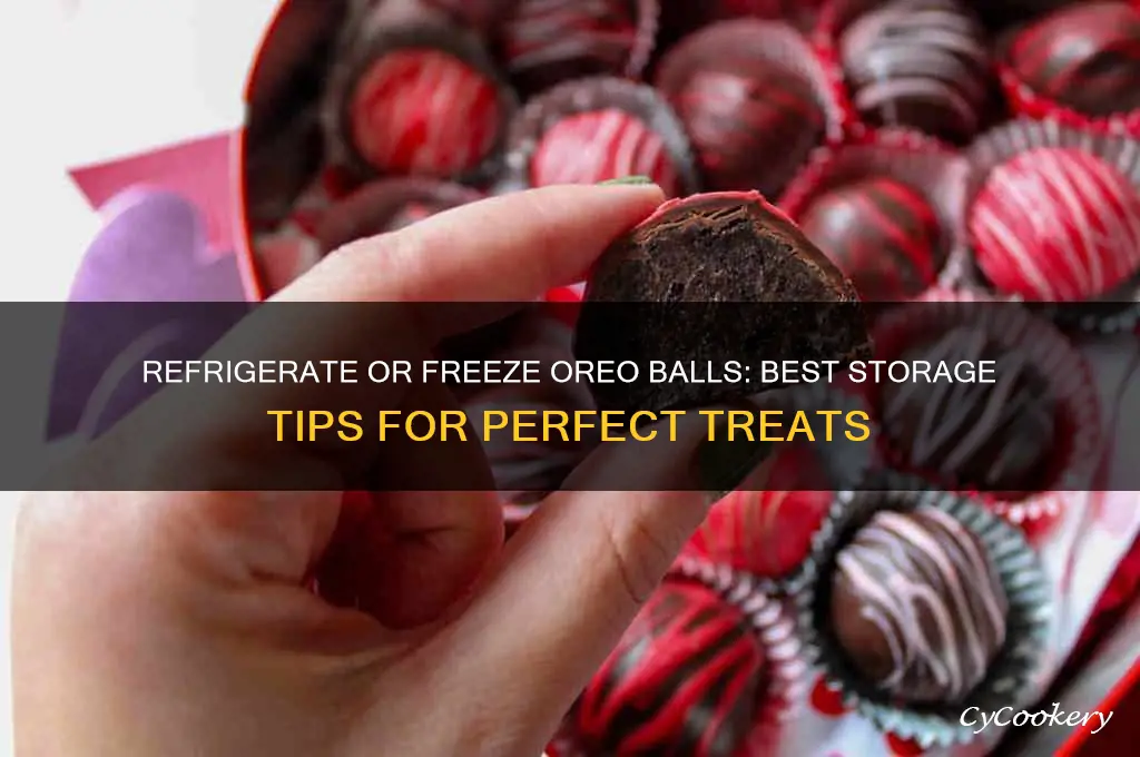 do you refrigerate or freezee oreo balls