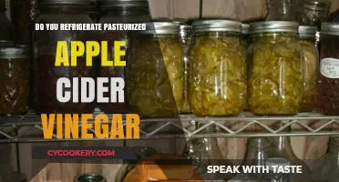 Should Pasteurized Apple Cider Vinegar Be Refrigerated? Storage Tips