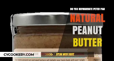 Should Peter Pan Natural Peanut Butter Be Refrigerated? Find Out!