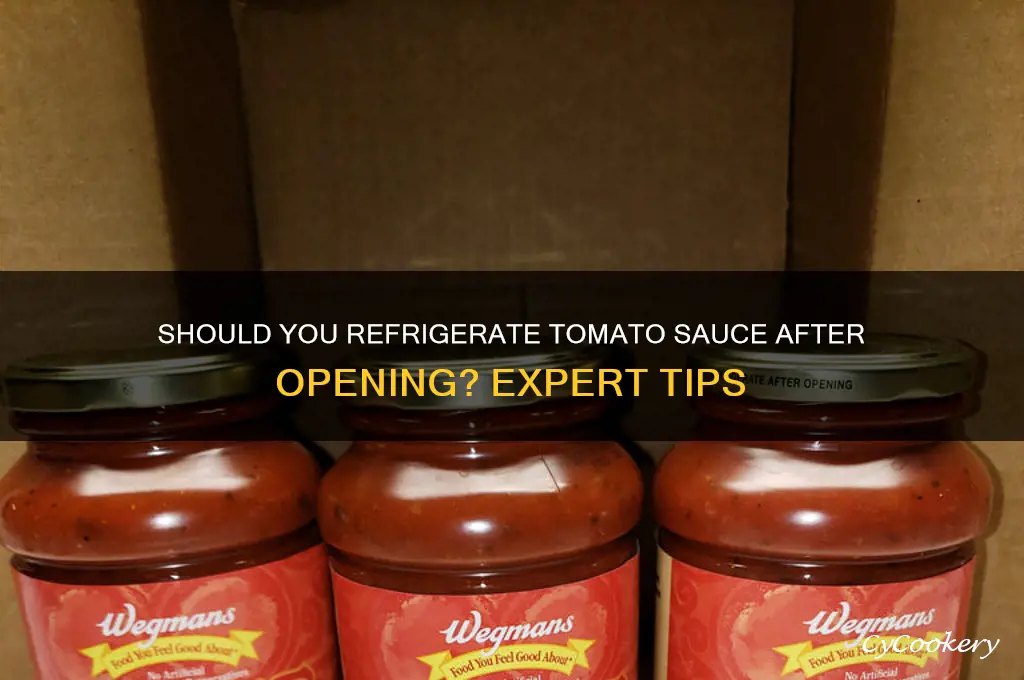 do you refrigerate tomato sauce after opening