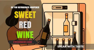 Should Unopened Sweet Red Wine Be Refrigerated? Expert Tips
