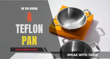 Teflon Pan Seasoning: Is It Necessary?