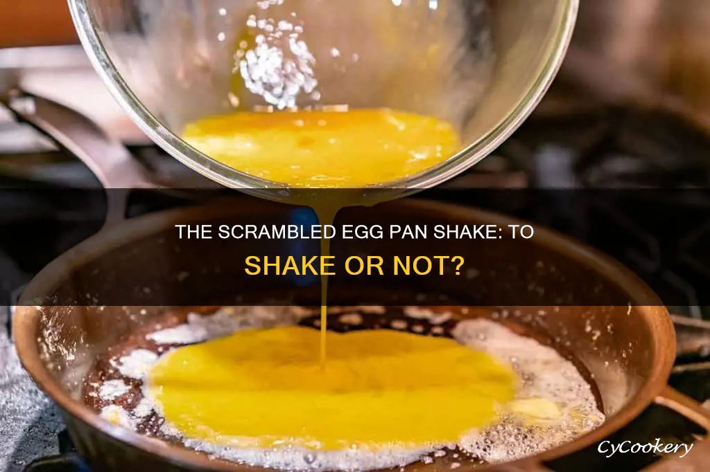 do you shake pan with scrambled eggs