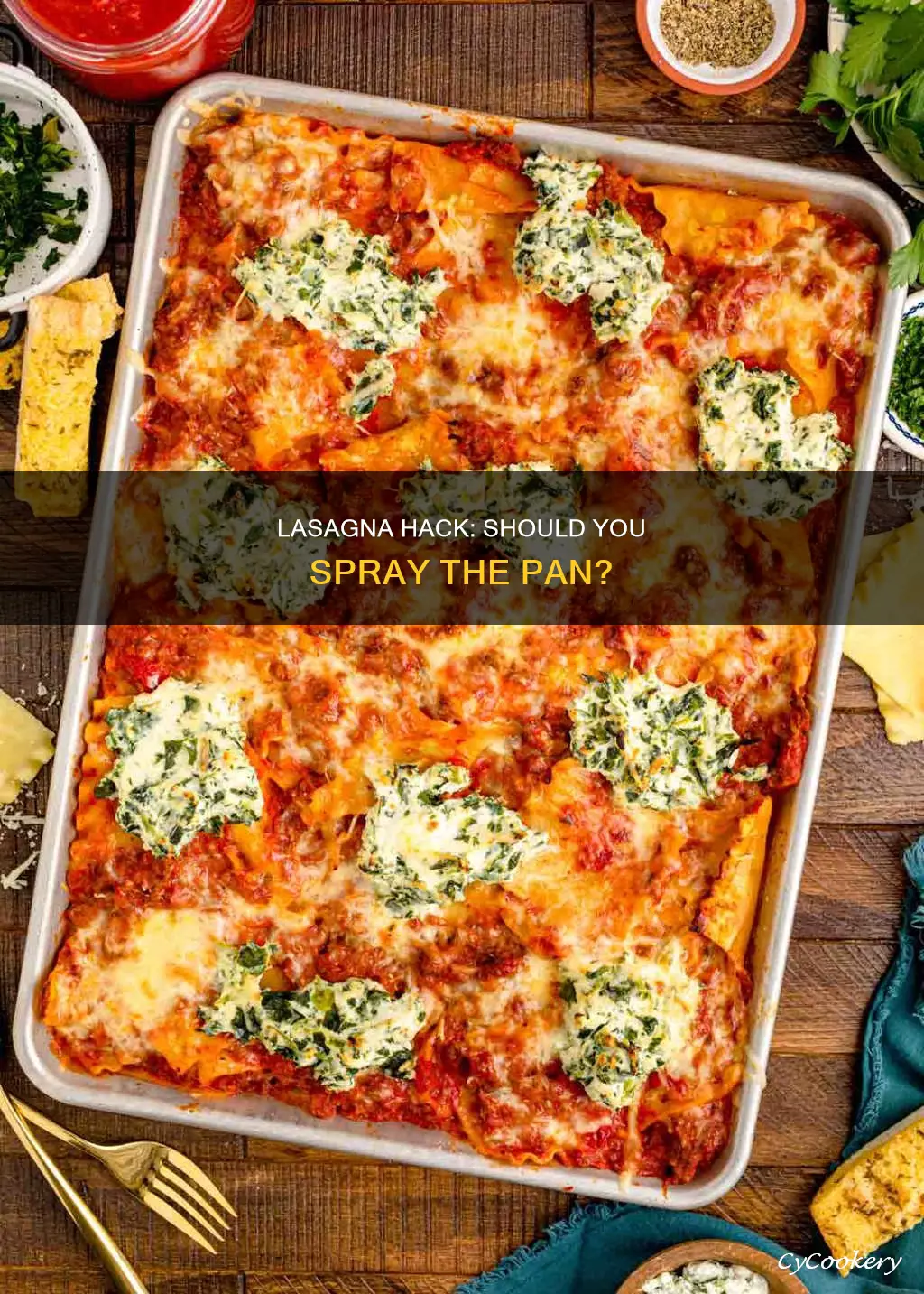 do you spray the pan for lasagna