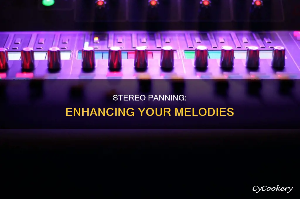 do you stereo pan melodies
