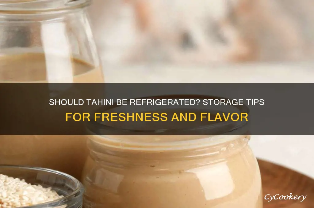 do you store tahini in the refrigerator