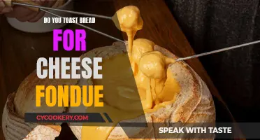 Cheese Fondue: Toasted Bread, Yes or No?