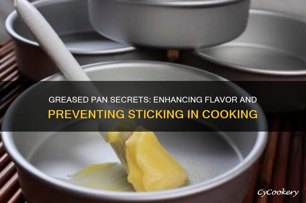 do you use a greased pan