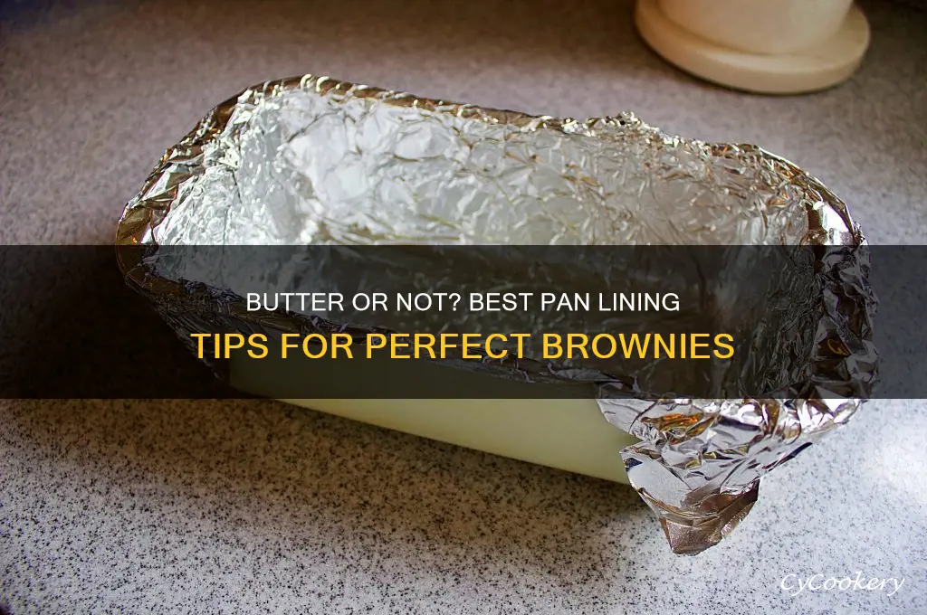 do you use butter to line pan for brownies