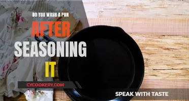 How to Wash a Pan After Seasoning It?