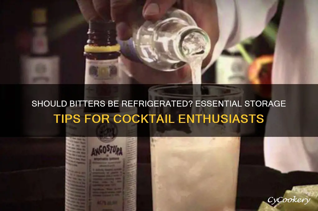 do you you have to refrigerate bitters