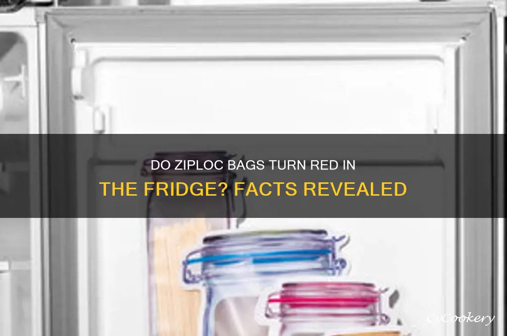 do ziploc bags turn red when refrigerated