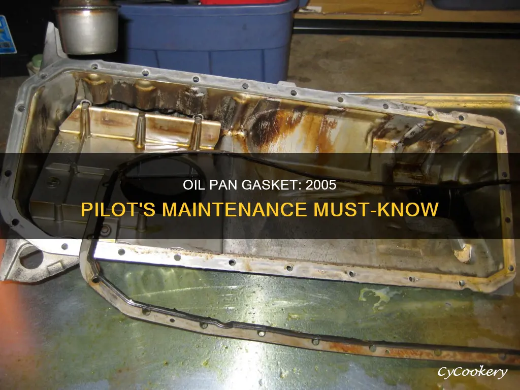 does 2005 pilot have oil pan gasket