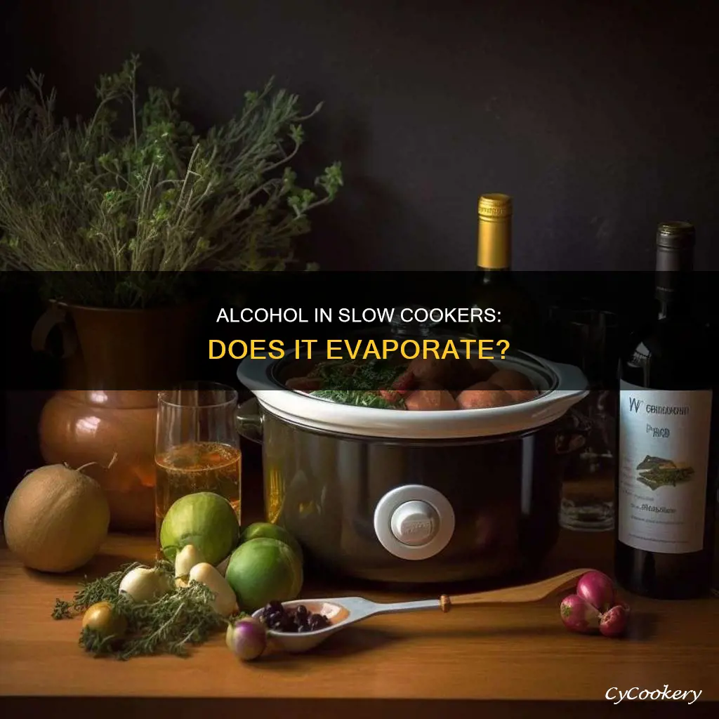 does a crock pot cook out alcohol