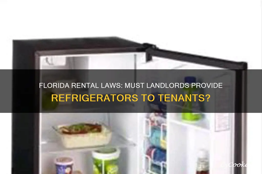 does a florida landlord have to provide a refrigerator