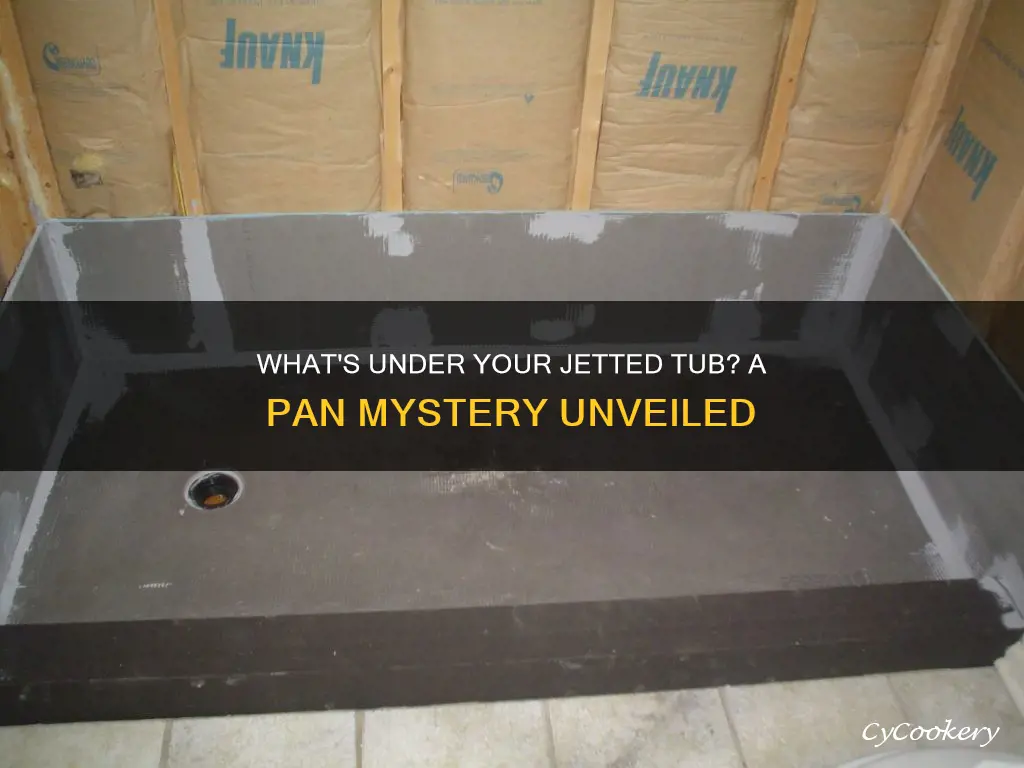 does a jetted tub have a pan