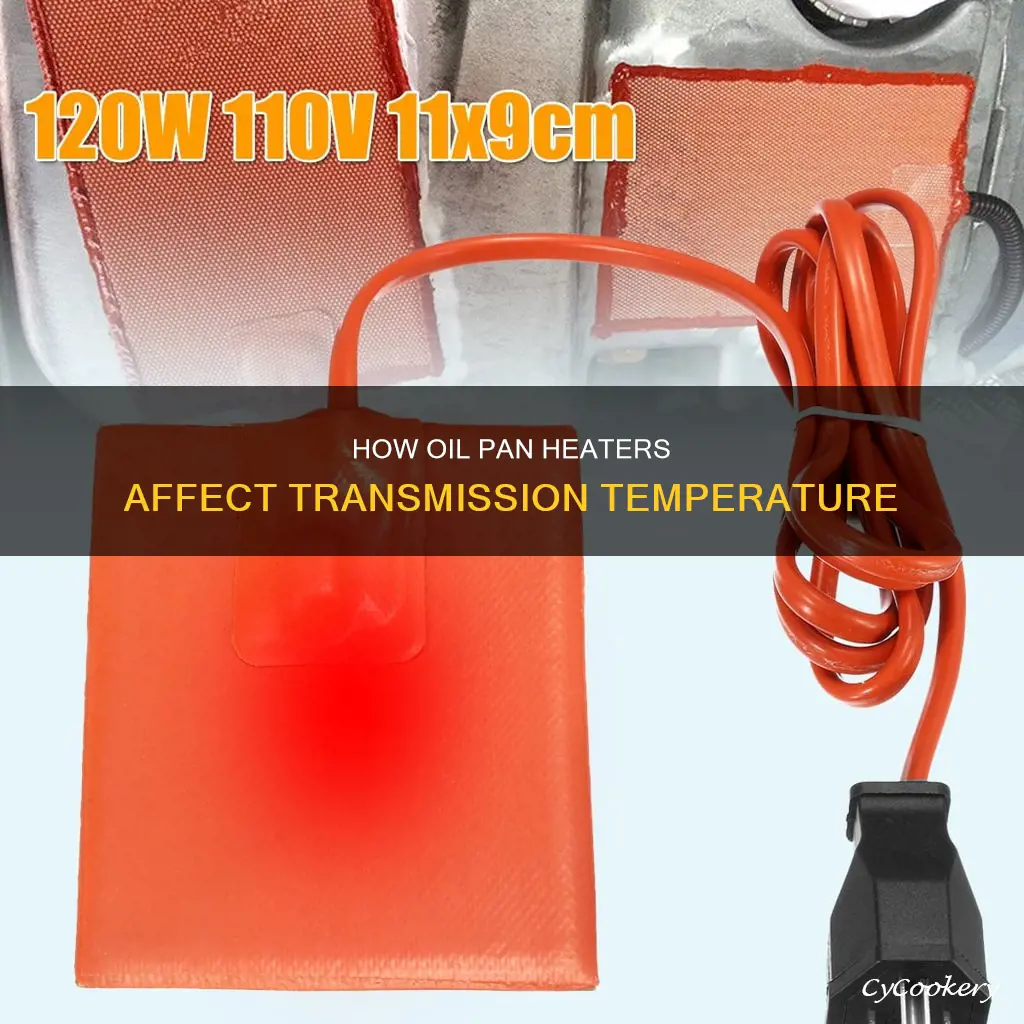 does a oil pan heater heat your transmission