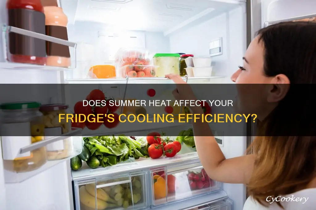 does a refrigerator cool less during the summdr