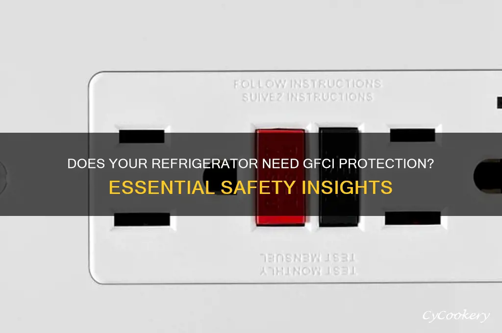 does a refrigerator have to be gfci