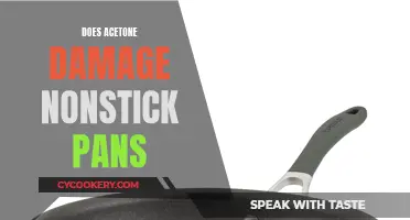 Acetone and Nonstick Pans: A Safe Mix?
