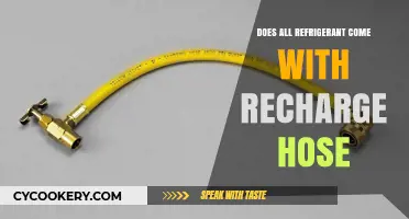 Do All Refrigerants Include a Recharge Hose? What You Need to Know