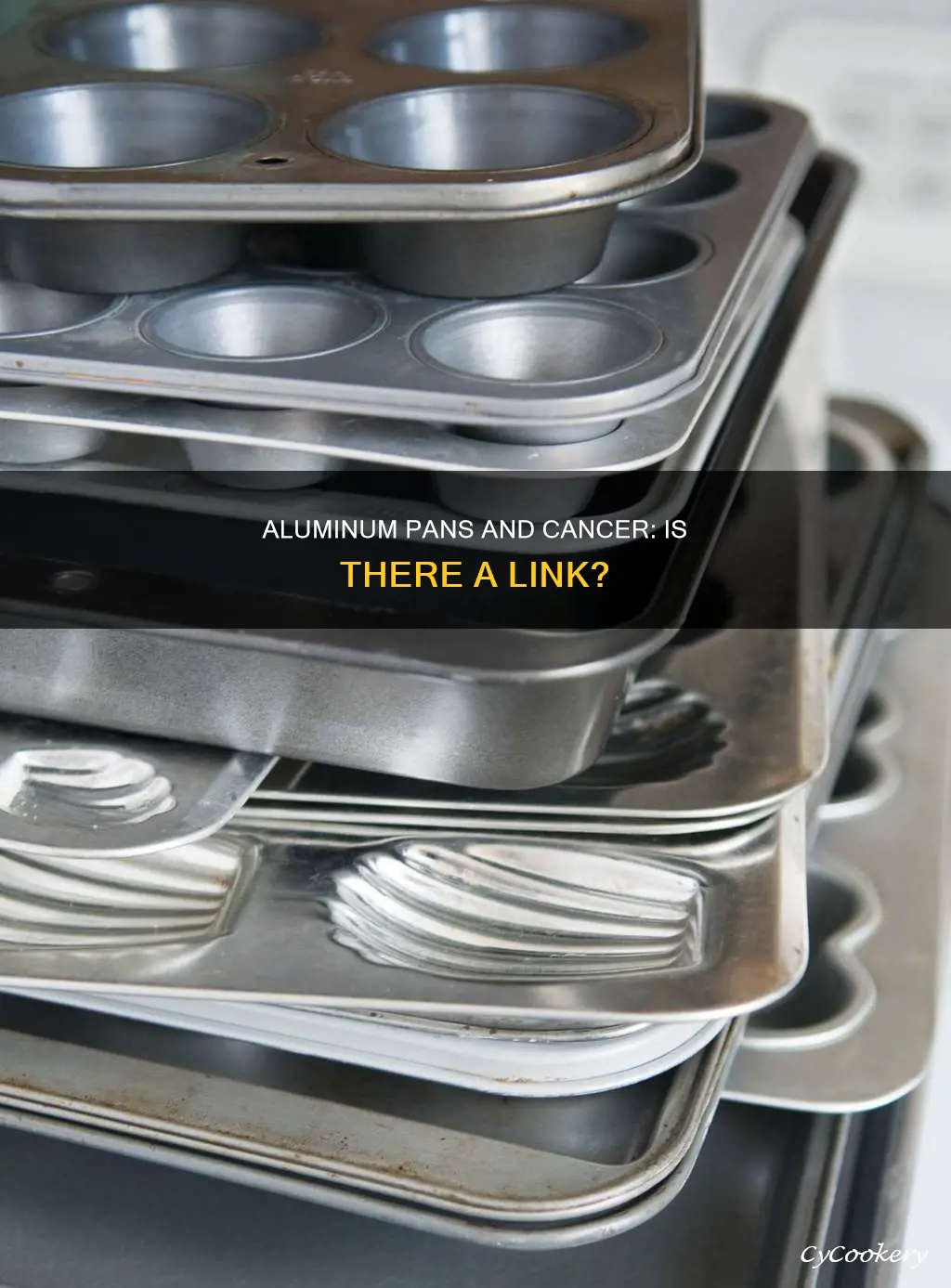 does aluminum pans cause cancer