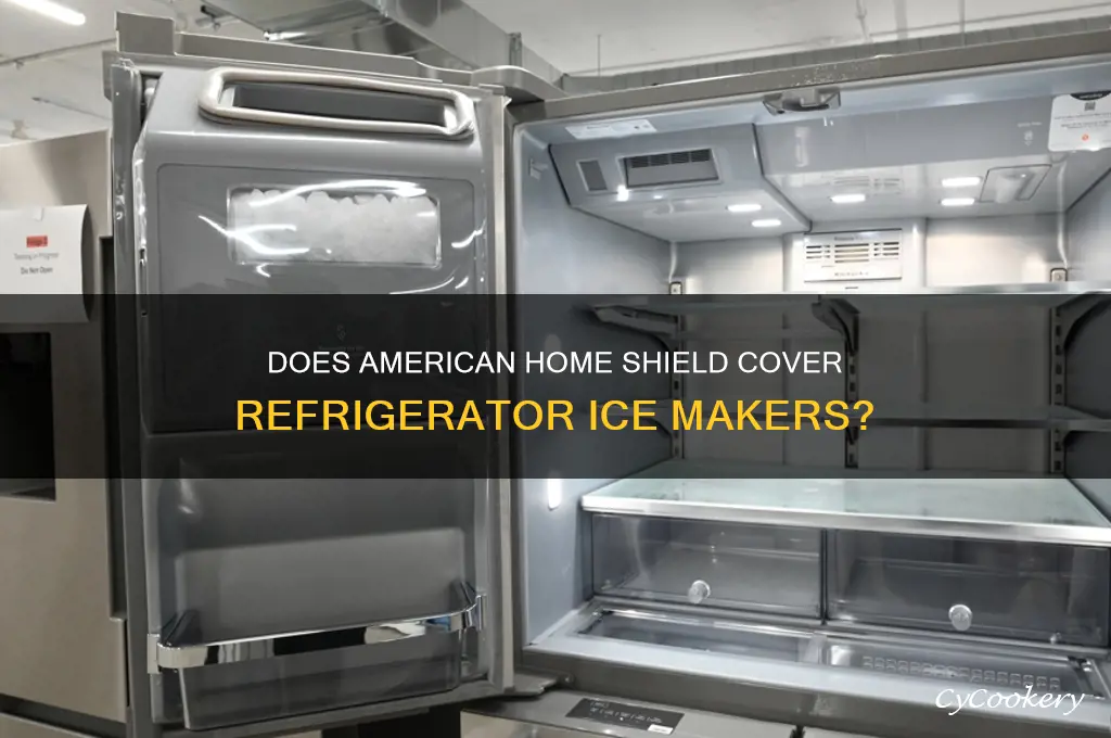 does american home shield cover refrigerator ice makers