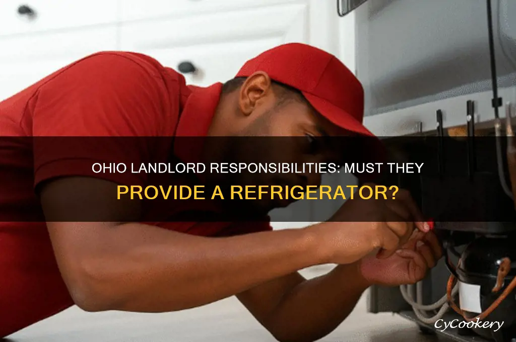 does an ohio landlord have to provide a refrigerator